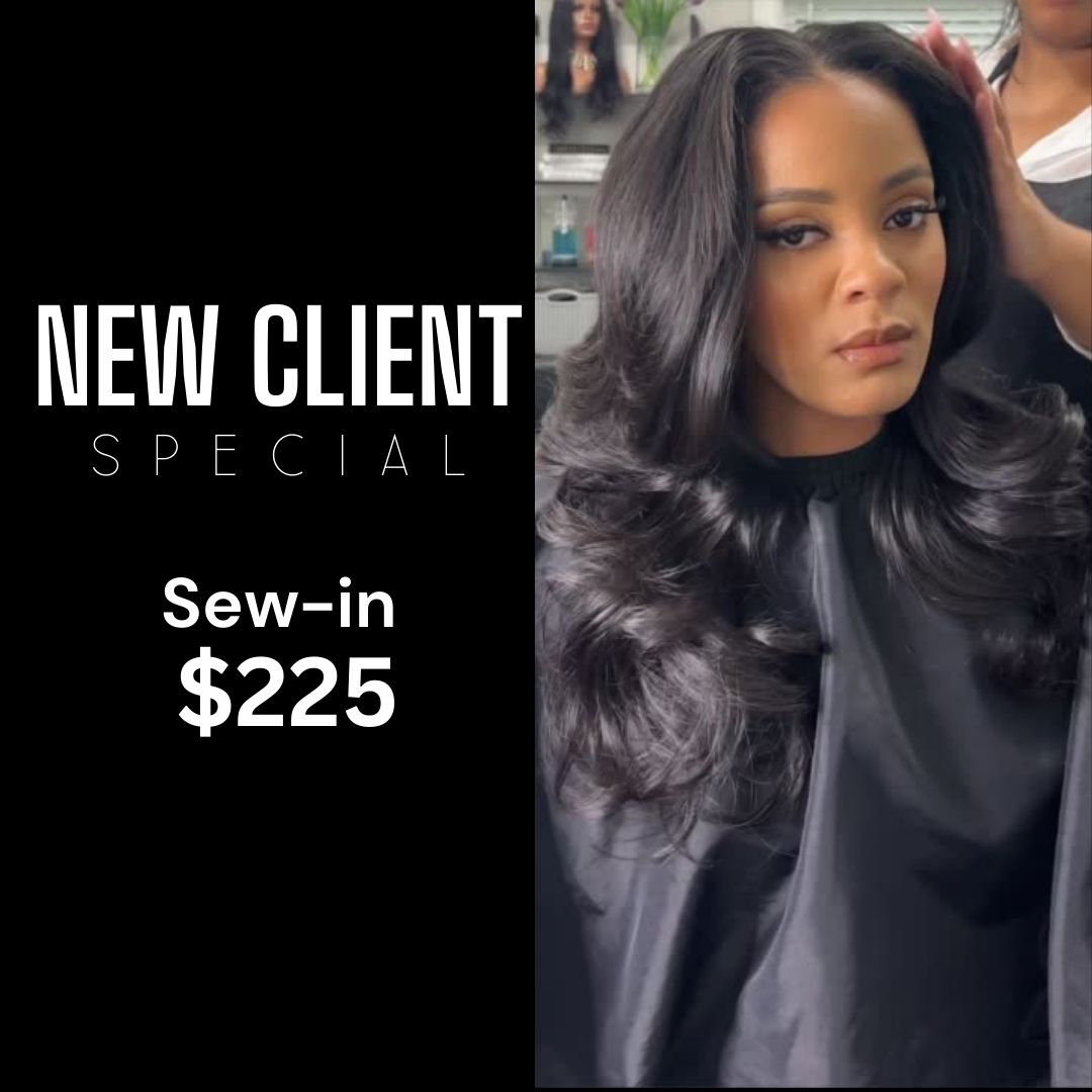 New Client Special- Sew in