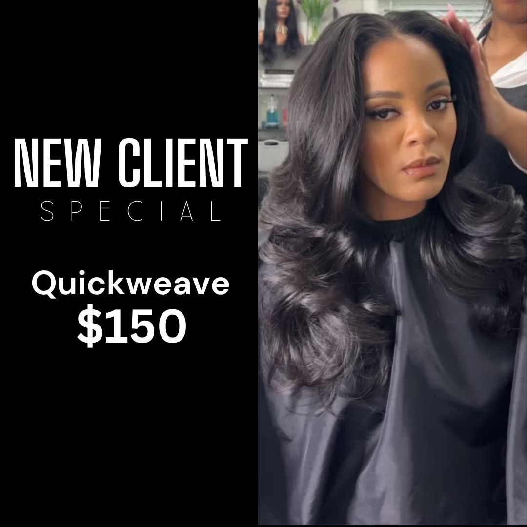 New Client Special-Quickweave